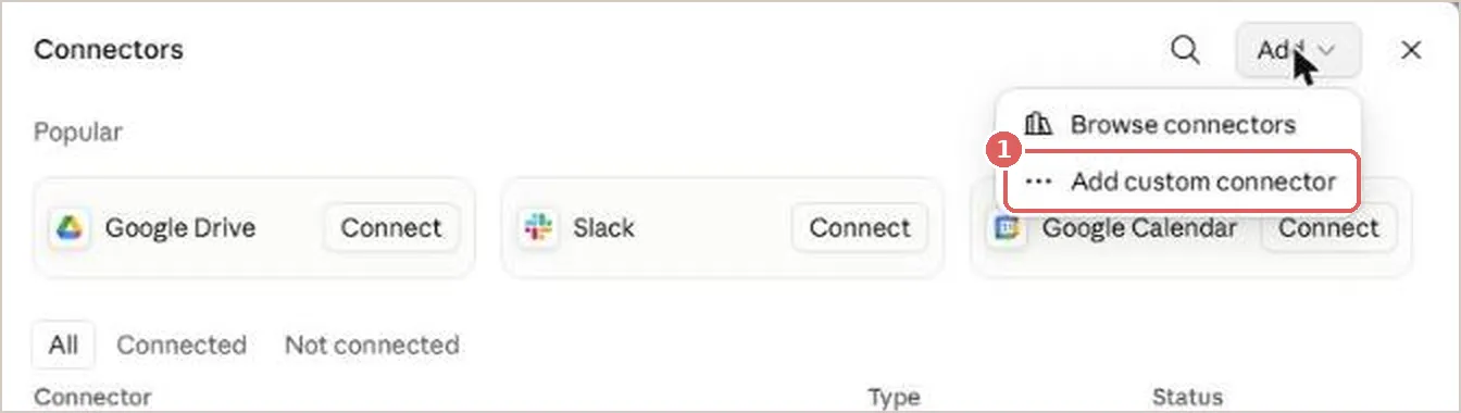 The Add menu with Add custom connector and Browse connectors