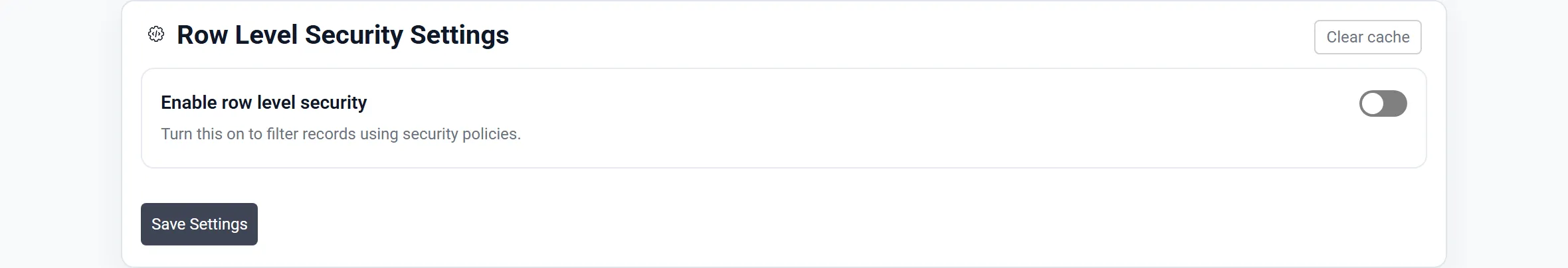 The Row Level Security tab with security switched off