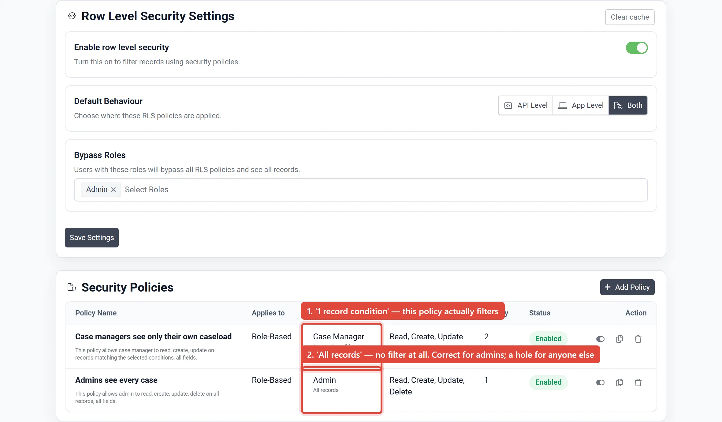 The Security Policies table showing one policy scoped to a record condition and one scoped to all records